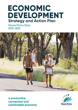 Moree Plains Economic Development Strategy and Action Plan 