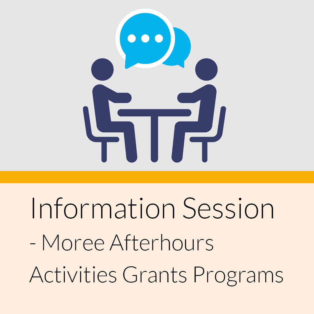 Information Sessions - Moree Afterhours Activities Grant Programs