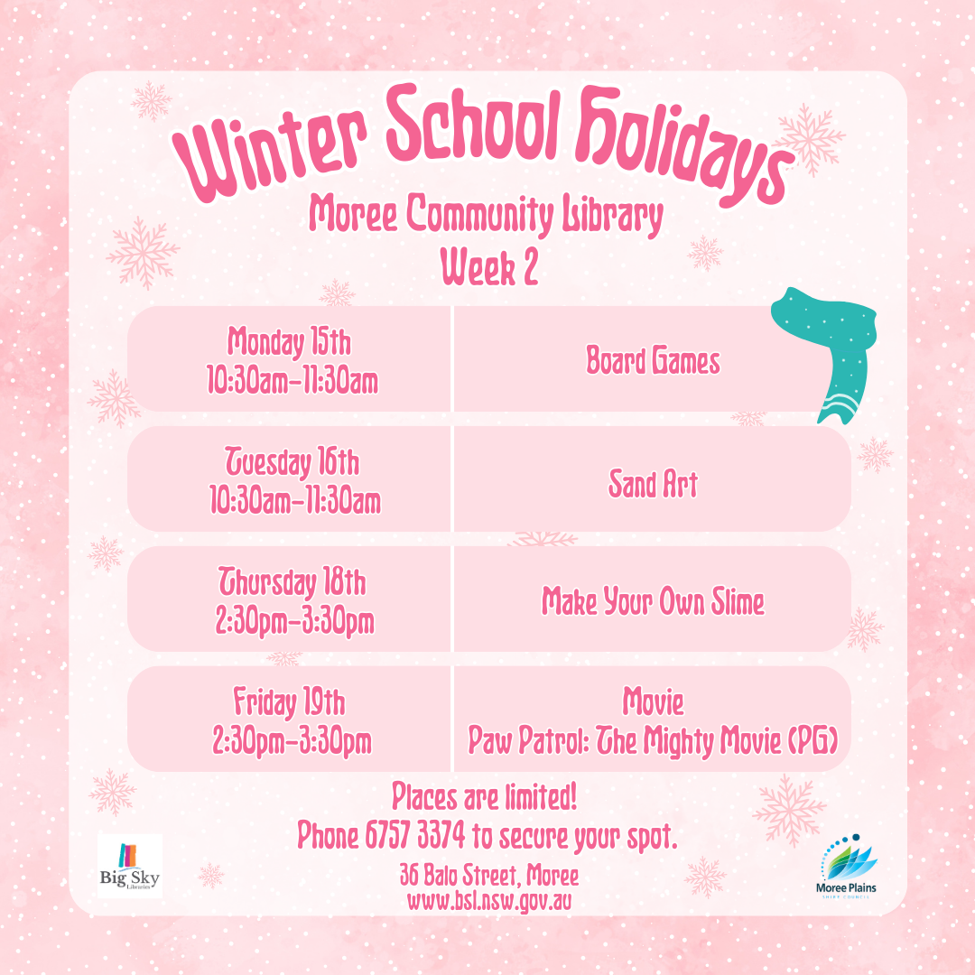 July Holiday fun at the Moree Community Library