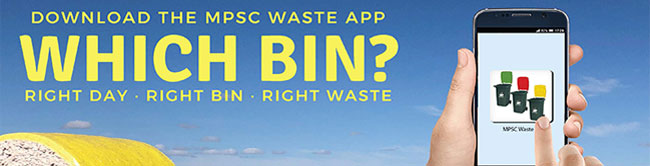 Download the MPSC Waste App from the App store or Google Play