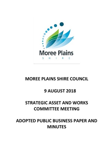 Adopted Public Business Paper and Minutes Strategic Asset and Works Committee 9 August 2018